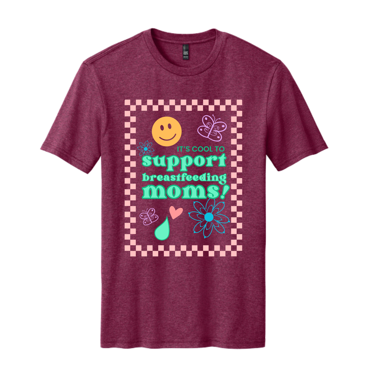 It's Cool to Support Breastfeeding Moms! Tee