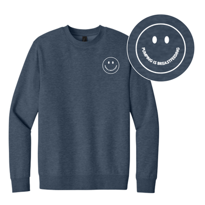 Pumping is Breastfeeding Smiley Crewneck